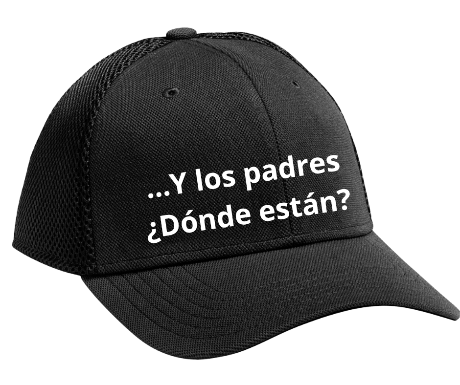 Gorra ...Y los padres ¿Dónde están?
